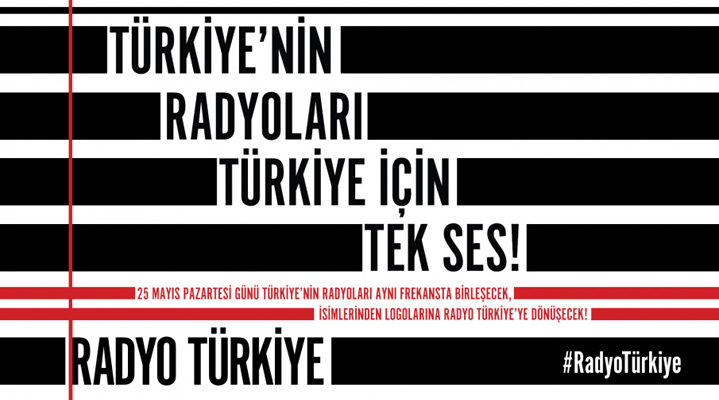 Radyolar Türkiye için Tek Ses Olacak